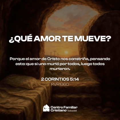 ¿QUÉ AMOR TE MUEVE?
